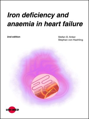 cover image of Iron deficiency and anaemia in heart failure